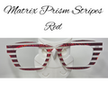 RED - Matrix Prism Stripes