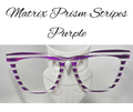 PURPLE - Matrix Prism Stripes - R3dvelvetee