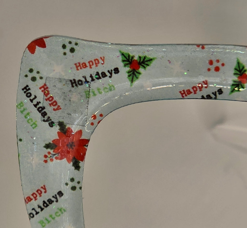 Happy Holidays B$#*